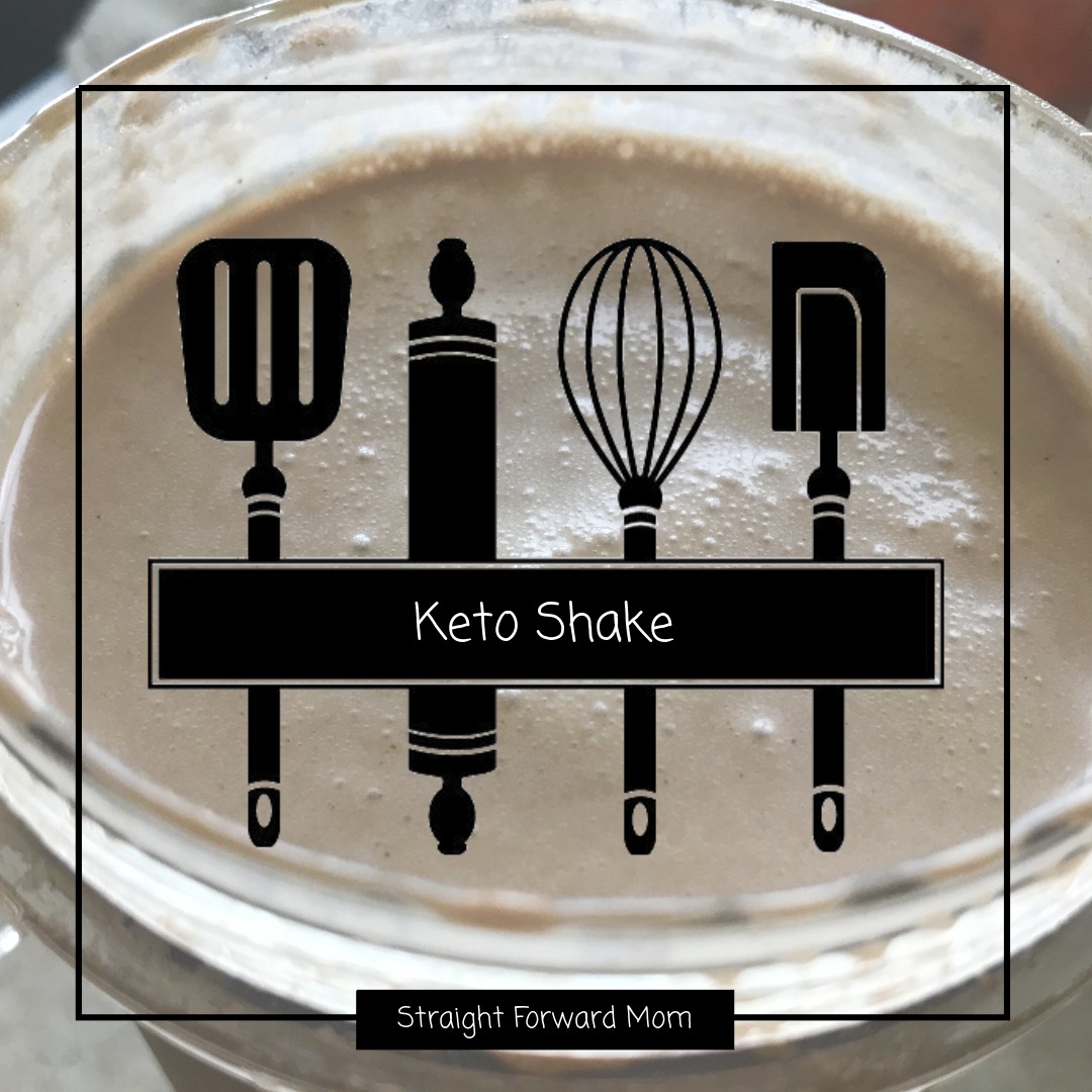 Easy Keto Shake [Meal Replacement] - Straight Forward Mom