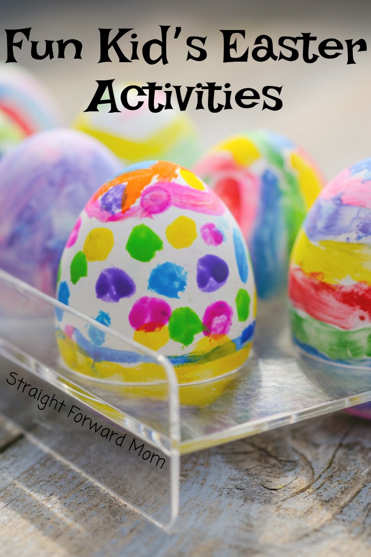 Kid's Easter Activities [Crafts, Egg Dying, Egg Hunts] - Straight ...